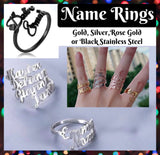 ‼️PREORDER‼️ Name Ring ~ Please leave Name(s) & Font in the Notes Section at Checkout