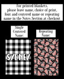 ‼️PREORDER‼️ Personalized & Printed Blankets~Please leave your info in the Notes Section at checkout😊